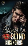 Cover: Going In Blind - Twisted Page Press LLC