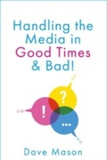 Cover: Handling the Media - Rudling House Publishing Limited