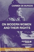 Cover: On Modern Women and Their Rights - Escribana Books