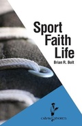 Cover: Sport. Faith. Life. - Calvin College Press