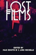 Cover: Lost Films - Perpetual Motion Machine Publishing
