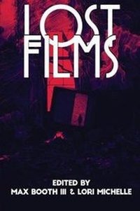 Enlarge image Cover: Lost Films - Perpetual Motion Machine Publishing