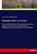 Cover: Biography of Mrs. J.H. Conant - Hansebooks