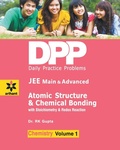 Cover: Daily Practice Problems for Atomic Structure & Chemical Bonding (Chemistry) - Arihant Publishers
