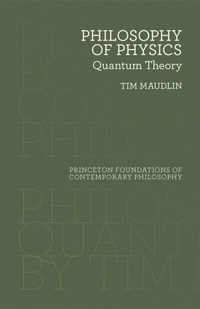 Abbildung von: Philosophy of Physics - Princeton University Press