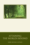 Cover: Attaining the Worlds beyond - Bnei Baruch Laitman Kabbalah