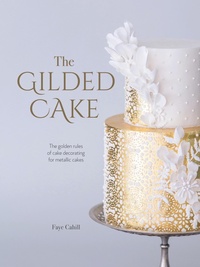 Abbildung von: The Gilded Cake - David & Charles