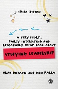 Cover: A Very Short, Fairly Interesting and Reasonably Cheap Book about Studying Leadership - SAGE Publications Ltd