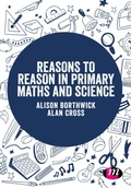 Cover: Reasons to Reason in Primary Maths and Science - Learning Matters Ltd