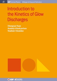 Abbildung von: Introduction to the Kinetics of Glow Discharges - Morgan & Claypool Publishers