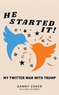Cover: He Started It! - Griffith Moon Publishing