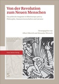 Cover: Von der Revolution zum Neuen Menschen - Franz Steiner Verlag