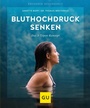 Bild: Bluthochdruck senken - Gr&auml;fe und Unzer