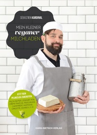 Abbildung von: Mein kleiner veganer Milchladen - Hans-Nietsch-Verlag