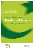 Cover: Schule und Islam - wie sich 90 Alltagskonflikte l&ouml;sen lassen - VBE Verlag NRW