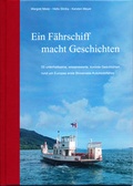 Cover: Ein F&auml;hrschiff macht Geschichten - MarkOrPlan