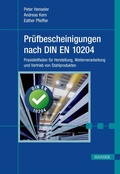 Cover: Pr&uuml;fbescheinigungen nach DIN EN 10204 - Hanser