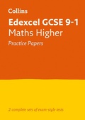Cover: Edexcel GCSE 9-1 Maths Higher Practice Papers - Collins
