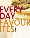 Cover: Canadian Living Everyday Favourites: Canadian Living's 30th Anniversary Cookbook - Juniper Publishing