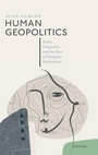 Cover: Human Geopolitics - Oxford University Press