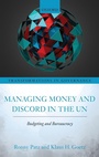 Cover: Managing Money and Discord in the UN - Oxford University Press