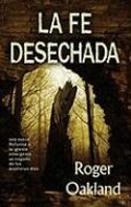 Cover: La Fe Desechada - Lighthouse Trails Publishing