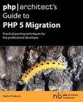 Cover: Php|architect's Guide to PHP 5 Migration - Musketeers.Me, LLC