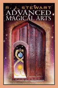 Enlarge image Cover: Advanced Magical Arts - R J Stewart Books