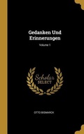 Cover: Gedanken Und Erinnerungen; Volume 1 - Creative Media Partners, LLC