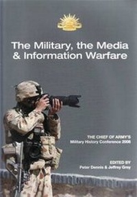Bild: The Military and the Media - Australian Military History Publications