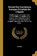 Cover: Recueil Des Inscriptions Grecques Et Latines De L'egypte - Wentworth Press