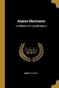Cover: Anales Mexicanos - Wentworth Press