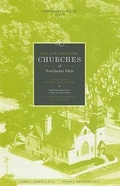 Cover: VILLAGE LANDMARK CHURCHES of NORTHEAST OHIO - Cleveland State University, Centre for Sacred Landmarks
