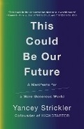 Cover: This Could Be Our Future - W H Allen