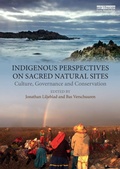 Cover: Indigenous Perspectives on Sacred Natural Sites - Routledge
