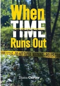 Cover: When Time Runs Out - LET'S DO THIS PUBLISHING, LLC