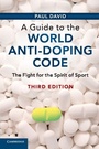Cover: A Guide to the World Anti-Doping Code - Cambridge University Press