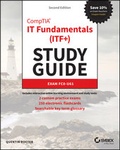 Cover: CompTIA IT Fundamentals (ITF+) Study Guide - Wiley