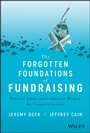 Cover: The Forgotten Foundations of Fundraising - Wiley
