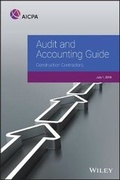 Cover: Audit and Accounting Guide: Construction Contractors, 2018 - Wiley