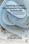 Cover: Applying Student Development Theories Holistically - Routledge