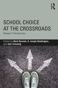 Cover: School Choice at the Crossroads - Routledge