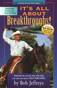 Abbildung von: It's All About Breakthroughs! - Horse Hollow Press Inc.,U.S.