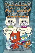 Cover: EDGE: Bandit Graphics: The Great Pet Shop Rescue - Franklin Watts Ltd