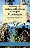 Cover: Building and Sustaining Resilience in Complex Organizations - ISCE Publishing