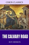 Cover: The Calvary Road - Charles River Editors