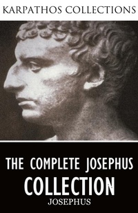 Enlarge image Cover: The Complete Josephus Collection - Charles River Editors