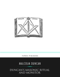 Cover: Duncan's Masonic Ritual and Monitor - Charles River Editors