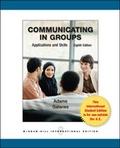 Cover: Communicating in Groups: Applications and Skills - McGraw-Hill Professional