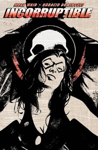 Enlarge image Cover: Incorruptible Vol. 2 - Boom Entertainment